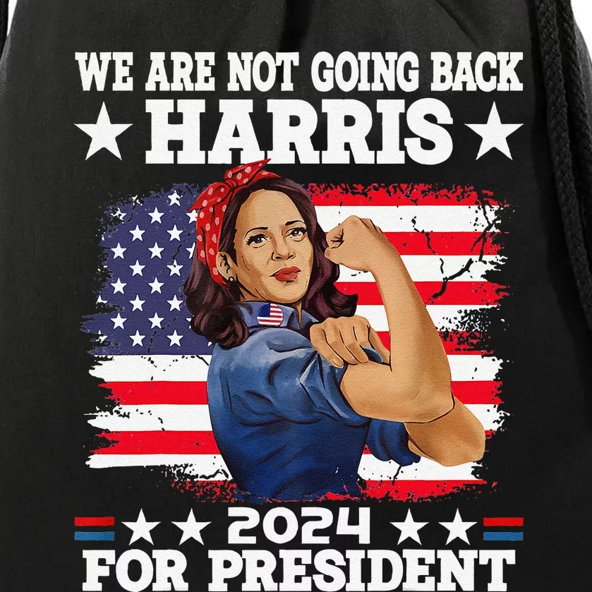 WeRe Not Going Back Vote For 2024 President Kamalaharris Gift Drawstring Bag