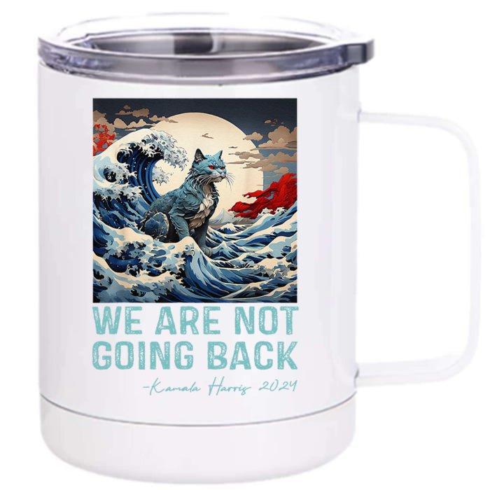 WeRe Not Going Back Cute Wave Of Blue Cats For Kamala Gift Front & Back 12oz Stainless Steel Tumbler Cup