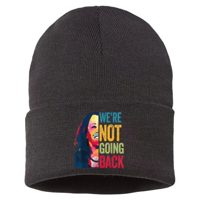 Were Not Going Back Women Feminist 2024 Gift Sustainable Knit Beanie