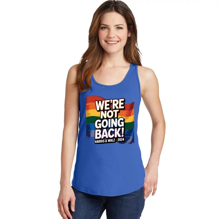 We’Re Not Going Back Pride Harris And Walz Vote In 2024 Ladies Essential Tank