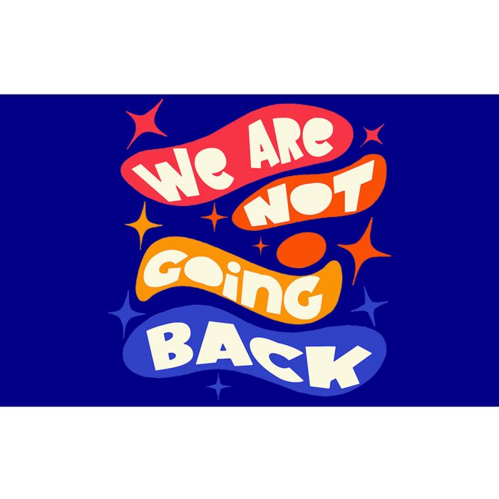 WeRe Not Going Back Kamala Harris Tim Walz Waltz 2024 Bumper Sticker