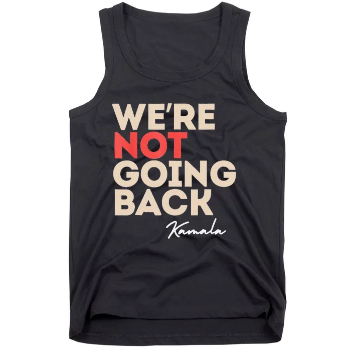 WeRe Not Going Back Tank Top