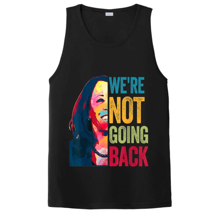 WeRe Not Going Back Performance Tank