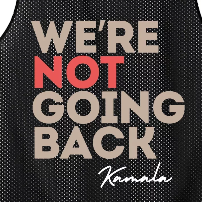 WeRe Not Going Back Kamala Mesh Reversible Basketball Jersey Tank