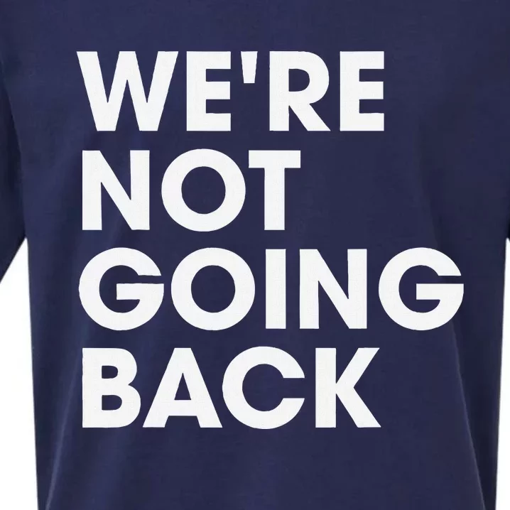 WeRe Not Going Back Sueded Cloud Jersey T-Shirt