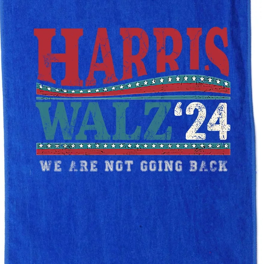 WeRe Not Going Back Vote For 2024 President Harristim Walz Cute Gift Platinum Collection Golf Towel