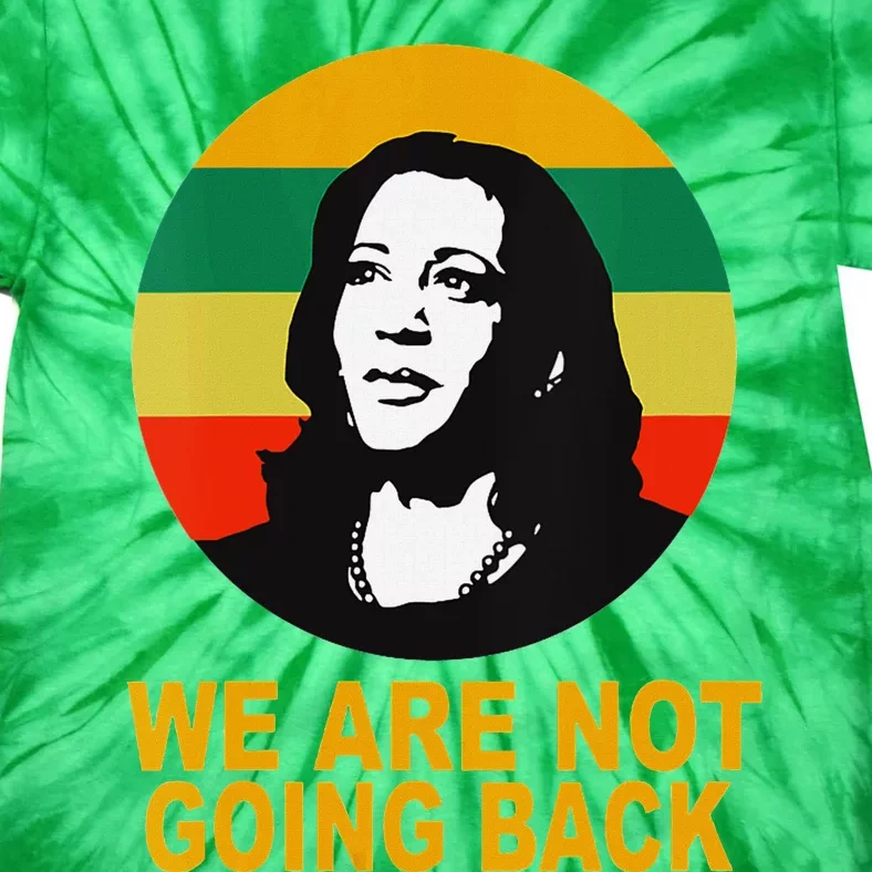 WeRe Not Going Back Vote For 2024 President Kamala Harris V Neck Tie-Dye T-Shirt