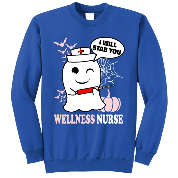 Wellness Nurse Halloween I Will Stab You Funny Ghost Gift Tall Sweatshirt