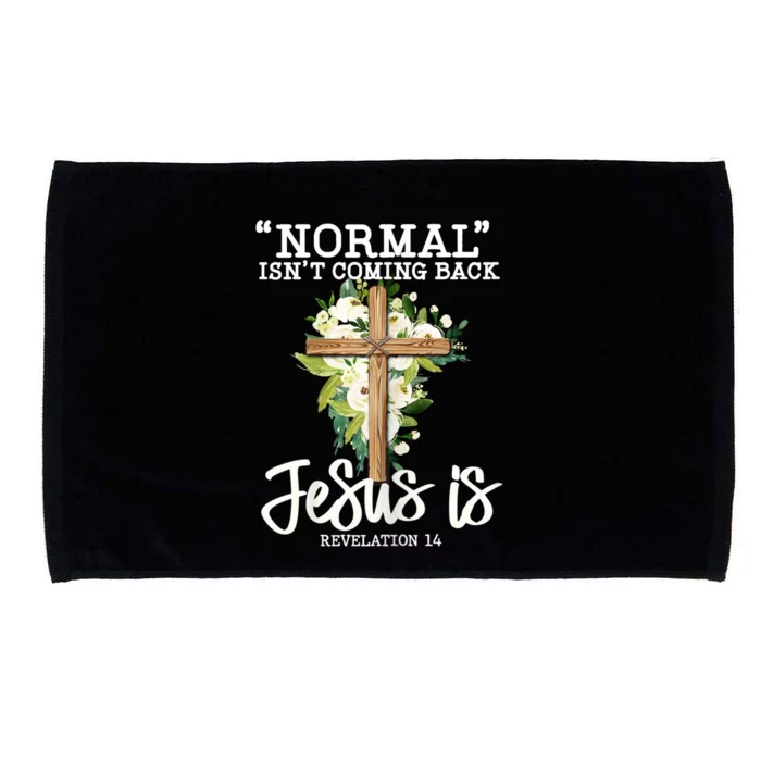 Womens Normal Isnt Coming Back Jesus Is Christian Flower Cross Microfiber Hand Towel