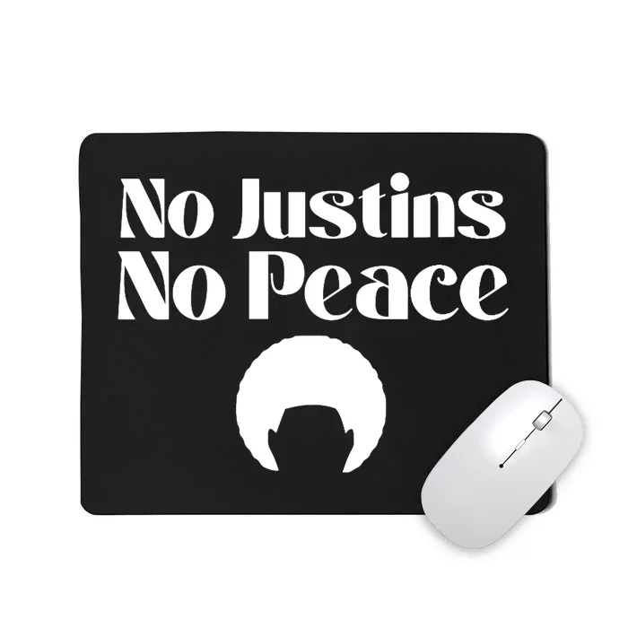 Wo No Justins No Peace Three Tennessee Freedom of Speech Mousepad