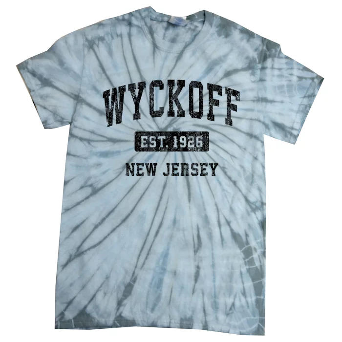 Wyckoff New Jersey Nj Vintage Established Sports Design Black Design Tie-Dye T-Shirt