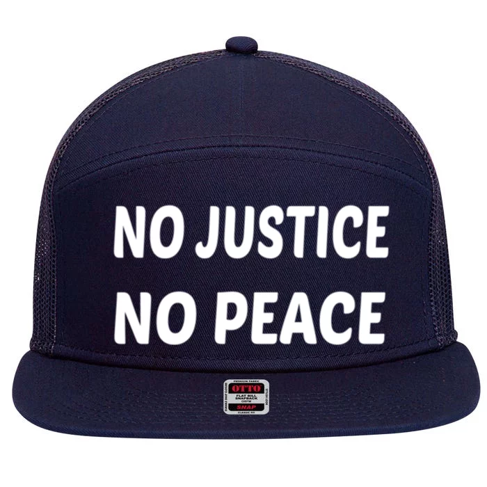 Wo's No Justice No Peace Gift 7 Panel Mesh Trucker Snapback Hat