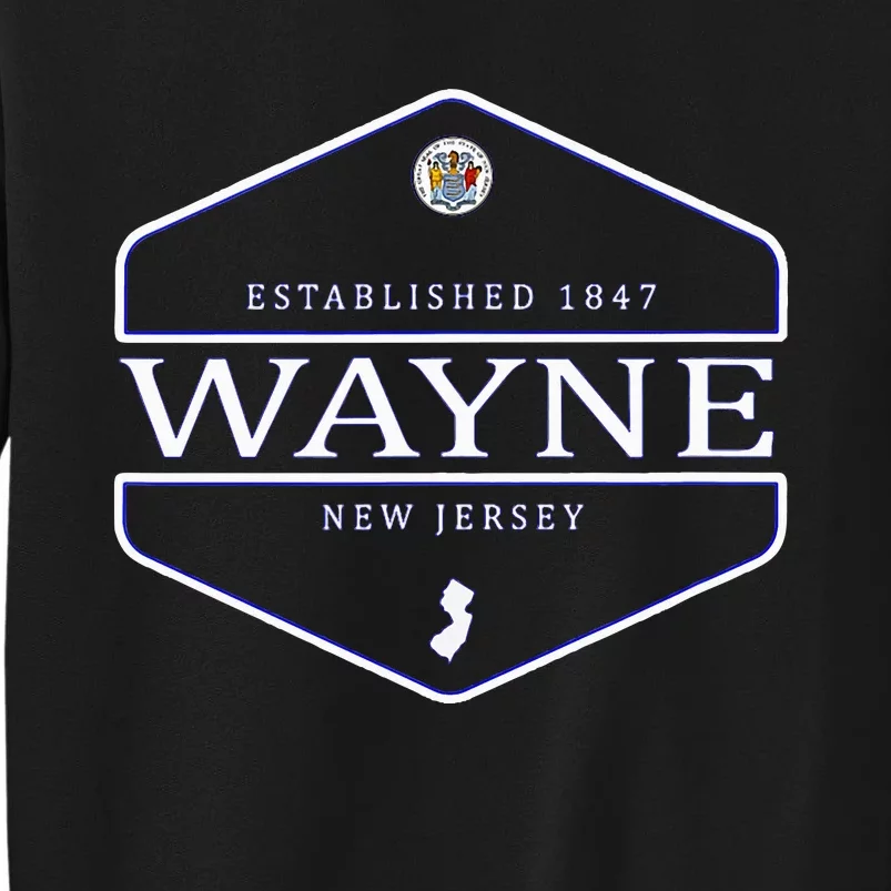 Wayne New Jersey Wayne Nj Tall Sweatshirt