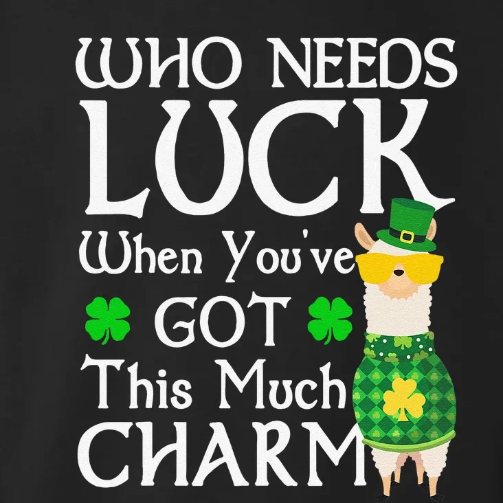 Who Needs Luck When You've Gothis Much Llama St. Patrick’s Toddler Hoodie