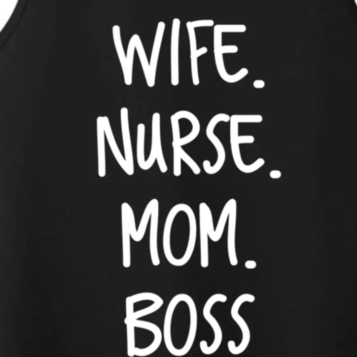 Wife Nurse Mom Boss Gift Performance Tank