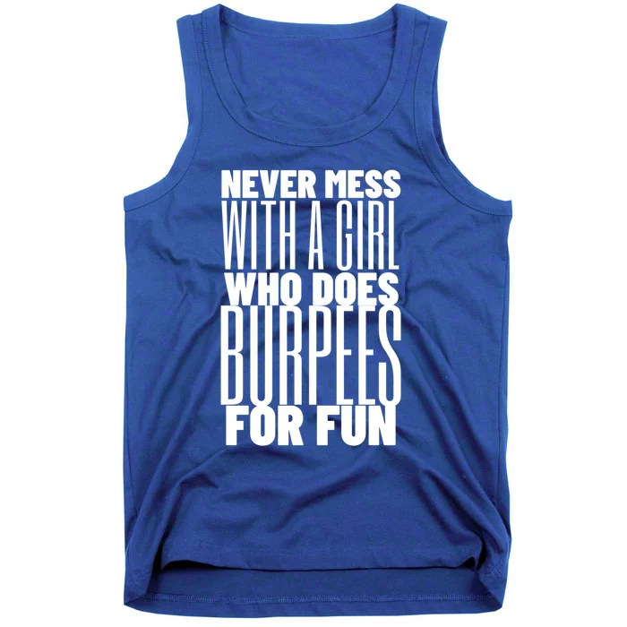 Wo Never Mess With A Who Does Burpees Fun Exercise Cute Gift Tank Top