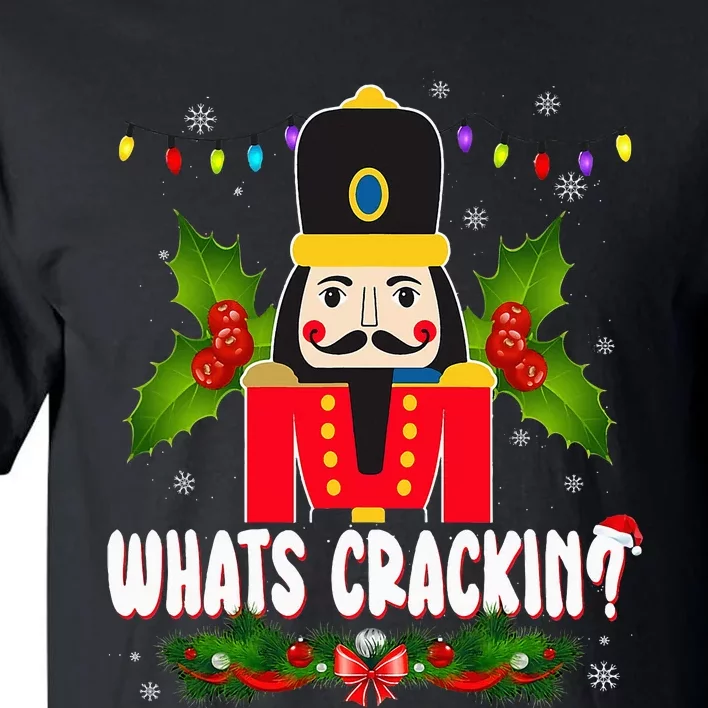 What’Scrackin Nutcracker Merry Christmas Tall T-Shirt