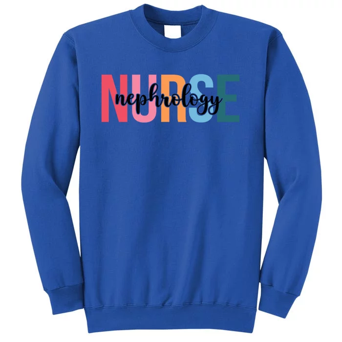 Wo Nephrology Nurse Funny Gift For Nursing Student Gift Tall Sweatshirt