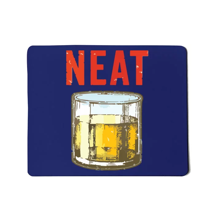 Whiskey Neat Old Fashioned Scotch And Bourbon Drinkers Mousepad