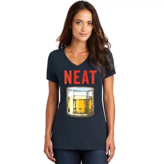 Whiskey Neat Old Fashioned Scotch And Bourbon Drinkers Women's V-Neck T-Shirt