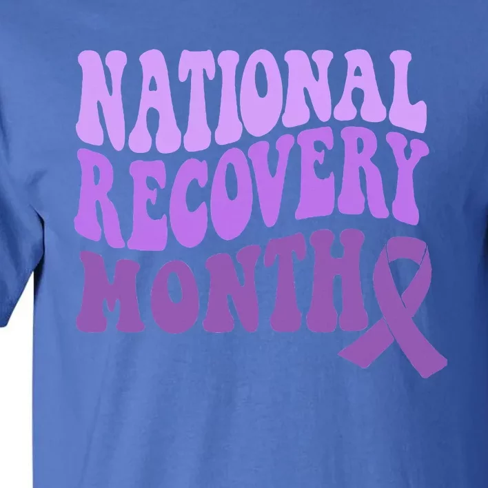 Warrior National Recovery Month Addiction Recovery Awareness Tall T-Shirt