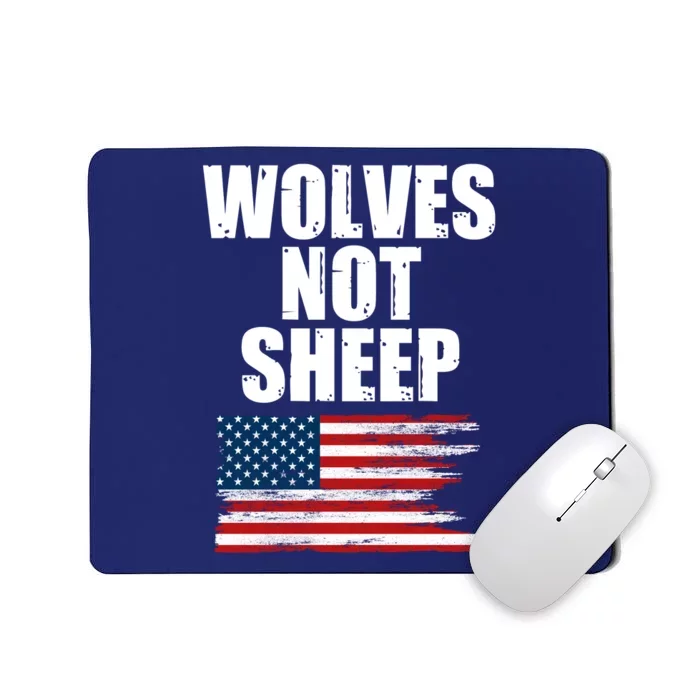 Wolves Not Sheep Distressed American USA Flag Mousepad