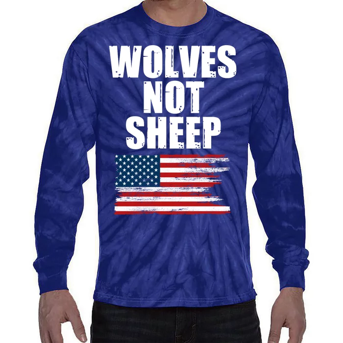 Wolves Not Sheep Distressed American USA Flag Tie-Dye Long Sleeve Shirt