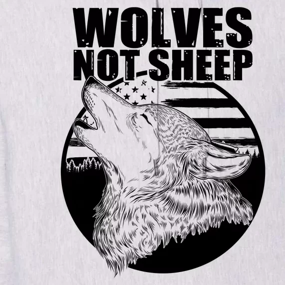 Wolves Not Sheep Premium Hoodie