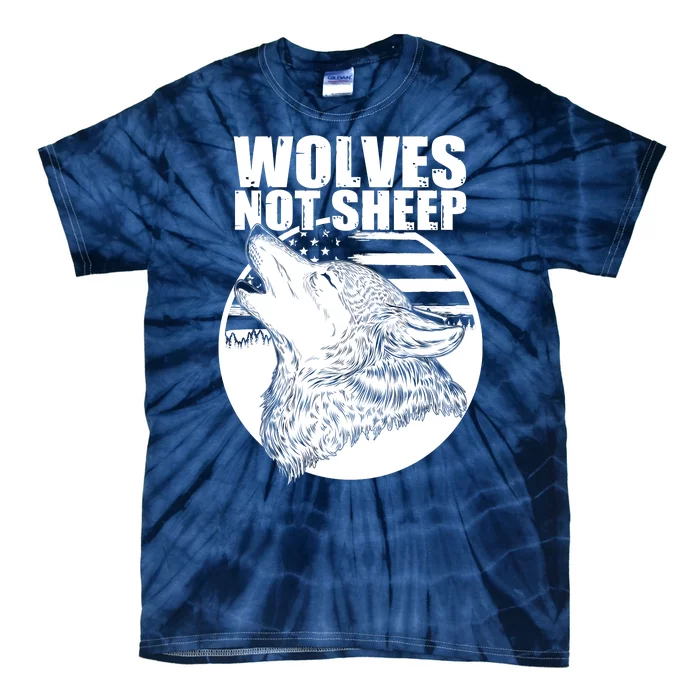 Wolves Not Sheep Tie-Dye T-Shirt