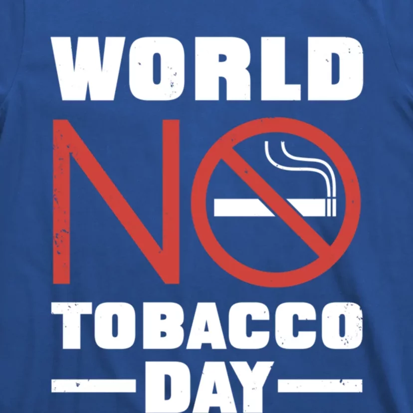 World No Tobacco Day: No Smoking Cool Gift T-Shirt