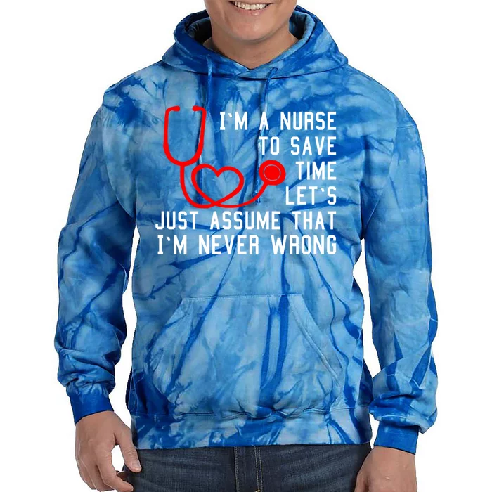 Wo Nurse To Save Time School Nurse Nursing Love Gift Tie Dye Hoodie