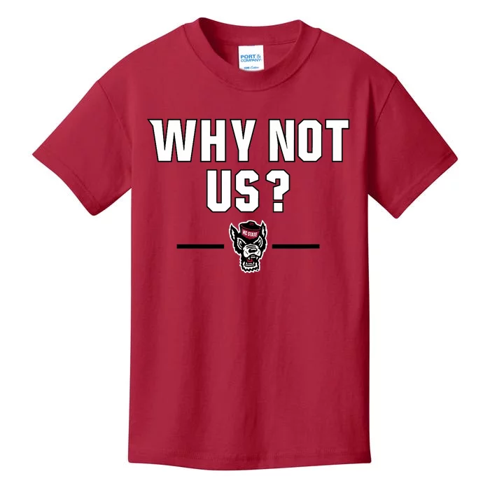 Why Not Us? North Carolina State Kids T-Shirt