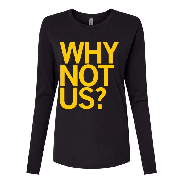 Why Not Us Iowa Womens Cotton Relaxed Long Sleeve T-Shirt