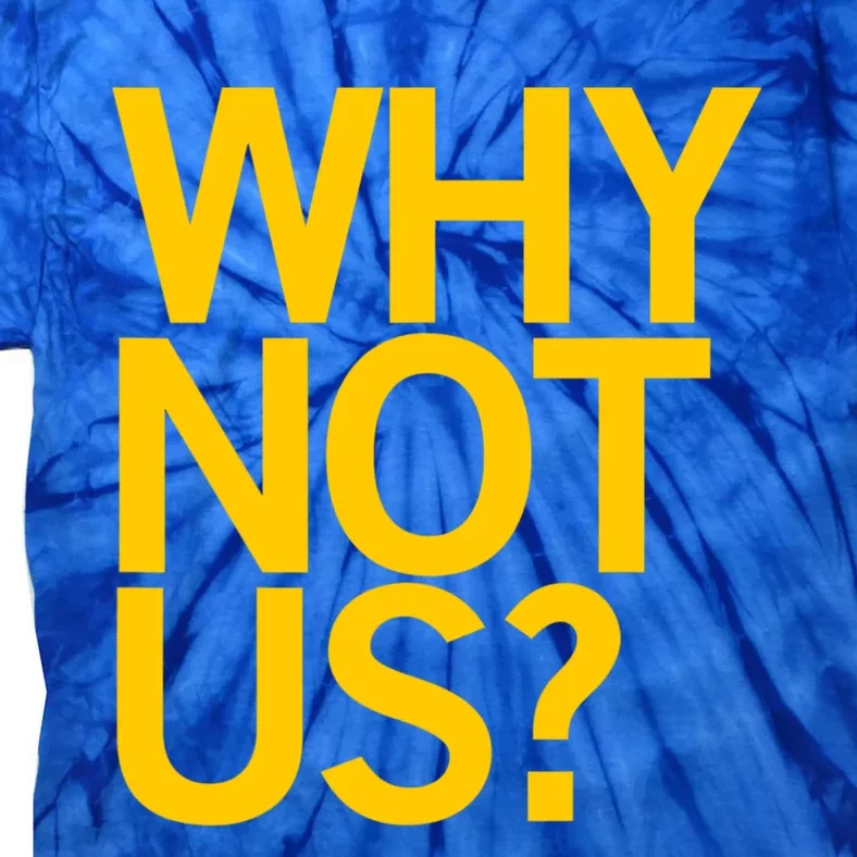 Why Not Us Iowa Tie-Dye T-Shirt