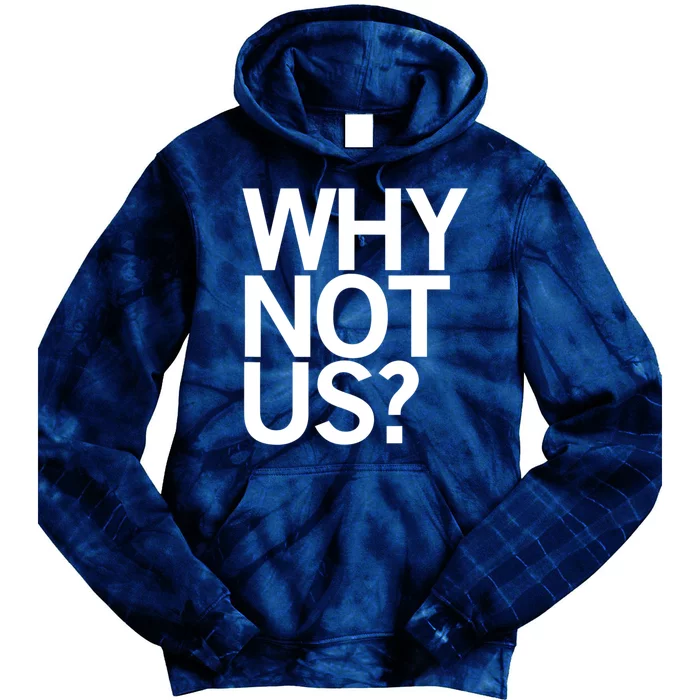 Why Not Us Iowa Tie Dye Hoodie