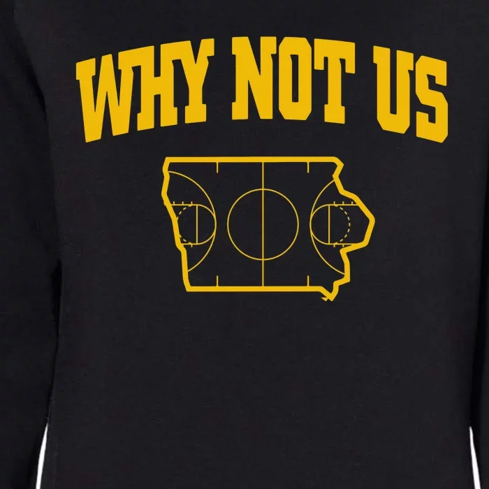 Why Not Us Iowa Womens California Wash Sweatshirt