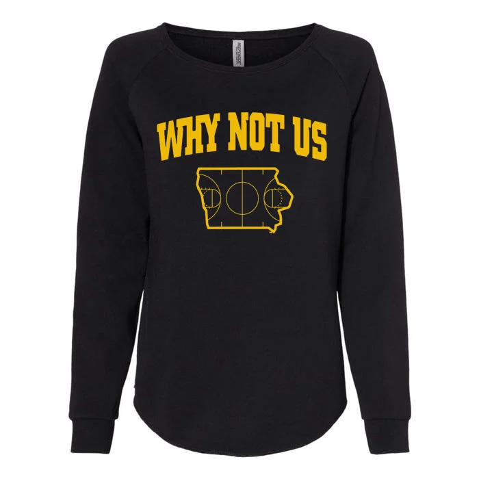 Why Not Us Iowa Womens California Wash Sweatshirt