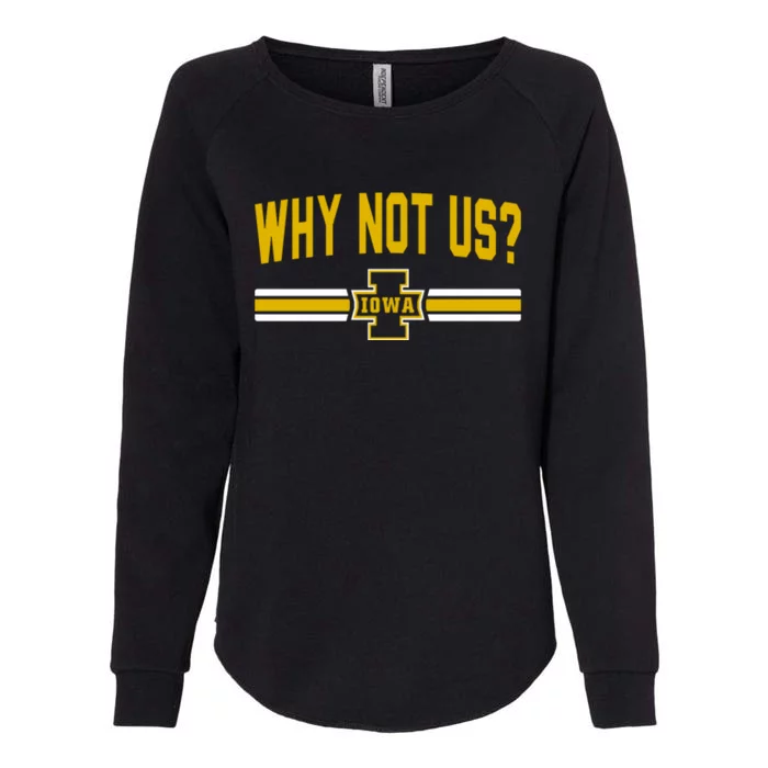 Why Not Us Iowa Womens California Wash Sweatshirt