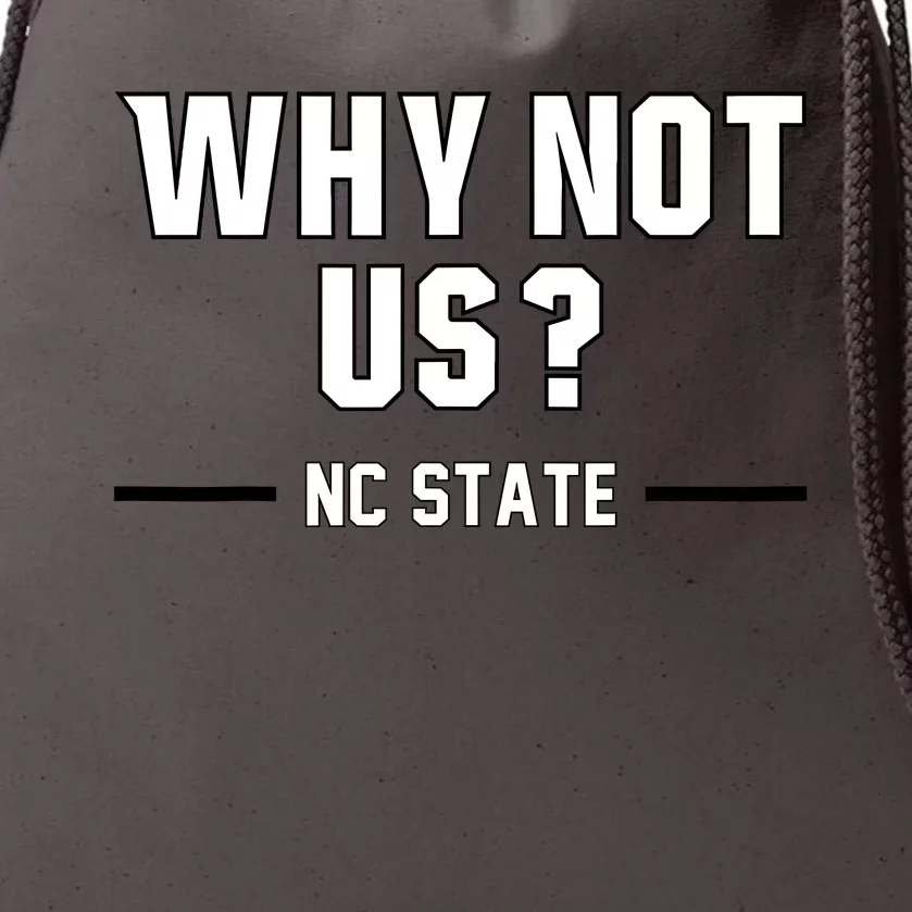 Why Not Us Nc State Drawstring Bag