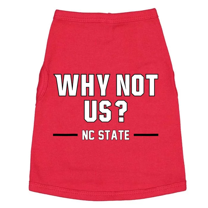 Why Not Us Nc State Doggie Tank