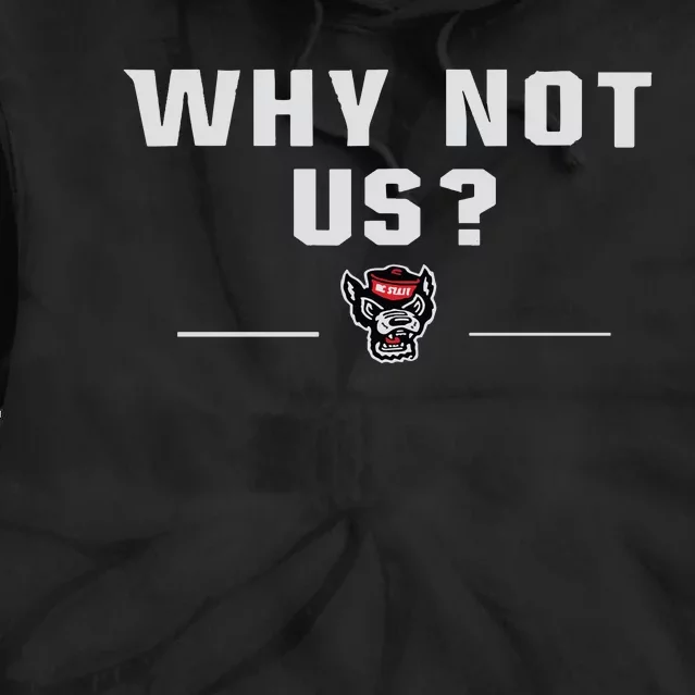 Why Not Us Nc State Nc State Acc Champions Tie Dye Hoodie