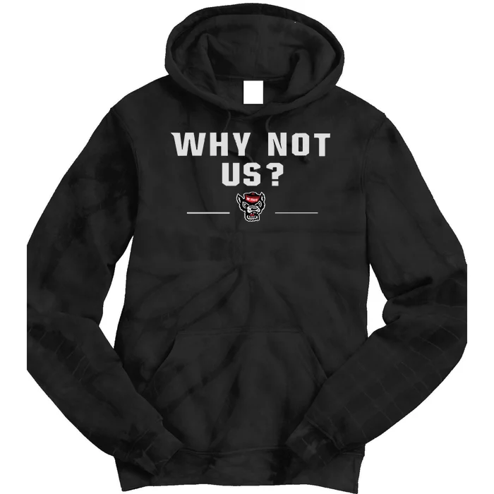 Why Not Us Nc State Nc State Acc Champions Tie Dye Hoodie