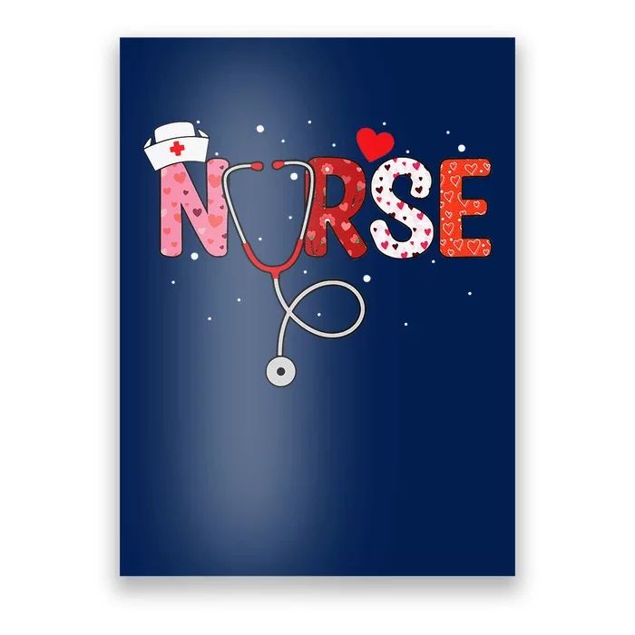 Women Nurses Valentines Day Gifts Hearts Stethoscope Poster