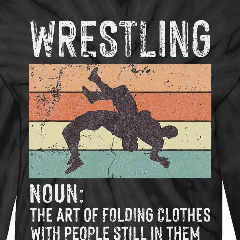 Wrestling Noun Wrestler Definition Folding Clothes Wrestle Tie-Dye Long Sleeve Shirt