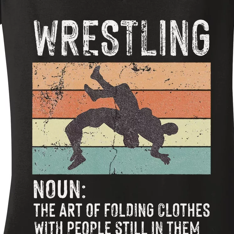 Wrestling Noun Wrestler Definition Folding Clothes Wrestle Women's V-Neck T-Shirt