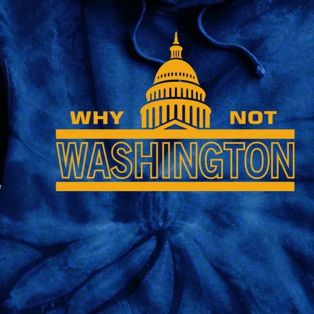 Why Not Washington Tie Dye Hoodie