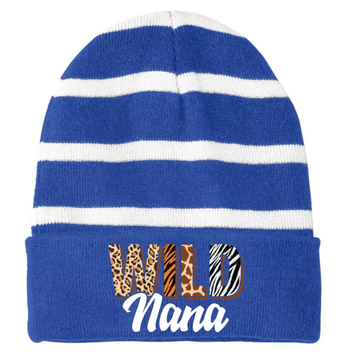 Wild Nana Zoo Born Two Be Wild Bgiftday Safari Jungle Animal Gift Striped Beanie with Solid Band