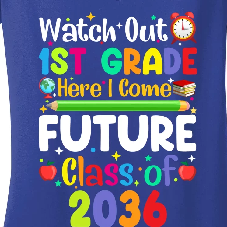 Watch Out 1St Grade Here I Come Funny Back To School Funny Gift Women's V-Neck T-Shirt