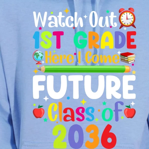 Watch Out 1St Grade Here I Come Funny Back To School Funny Gift Unisex Surf Hoodie