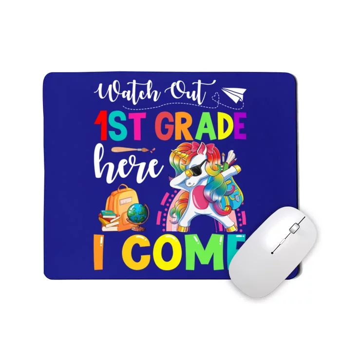 Watch Out 1St Grade Here I Come Unicorn Back To School Meaningful Gift Mousepad